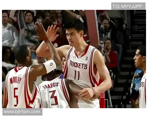 姚明在休斯顿现场的精彩瞬间与篮球传奇的回忆分享